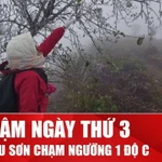 Miền Bắc rét đậm ngày thứ 3, Mẫu Sơn chạm ngưỡng 1 độ C