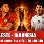 Nhận định Timor Leste vs Indonesia: Chiến binh vạn đảo quyết ‘đè bẹp’ đội chủ nhà để độc chiếm ngôi nhất bảng A