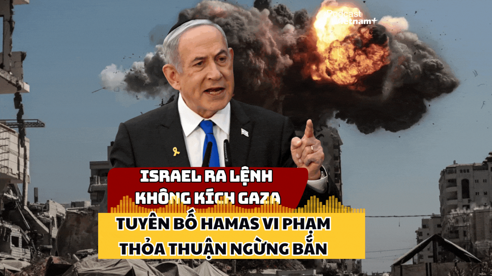 Israel "vạch mặt" Hamas, ném bom Gaza vì hành động vi phạm thỏa thuận ngừng bắn