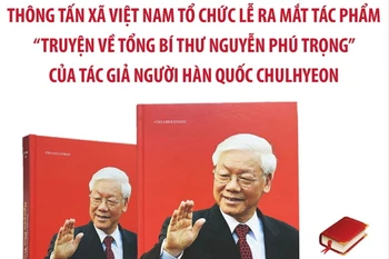 Thông tin chi tiết về tác phẩm 'Truyện về Tổng Bí thư Nguyễn Phú Trọng'