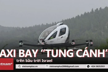 Sửng sốt trước cảnh taxi không người lái bay trên bầu trời Jerusalem