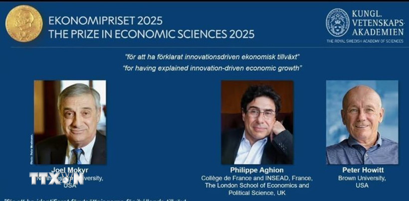 Ba nhà khoa học Joel Mokyr (Mỹ), Philippe Aghion (Vương quốc Anh) và Peter Howitt (Mỹ) đoạt giải Nobel Kinh tế năm 2025. (Nguồn: X/TTXVN)