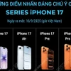 Những điểm nhấn đáng chú ý của series iPhone 17