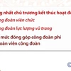 Kết thúc hoạt động của công đoàn viên chức, công đoàn lực lượng vũ trang