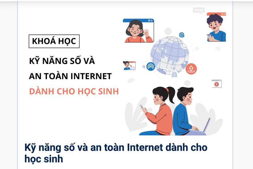 Triển khai khóa học 'Kỹ năng số và an toàn Internet dành cho học sinh'