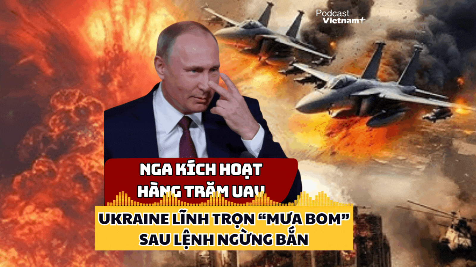 Nga kích nổ hàng trăm UAV khiến Ukraine chìm trong "mưa bom" sau lệnh ngừng bắn