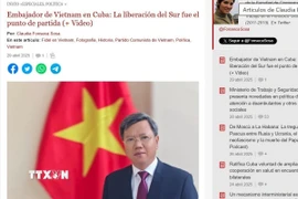 Báo điện tử Cubadebate đăng bài phỏng vấn Đại sứ Việt Nam tại Cuba Lê Quang Long, trong đó ông nhấn mạnh: “Chiến thắng 30/4 không phải là điểm kết thúc, mà là khởi đầu cho hành trình xây dựng một Việt Nam hòa bình, thống nhất và phồn vinh.” (Ảnh: Mai Phương/TTXVN)