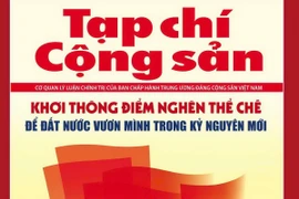 Ấn phẩm đặc biệt “Khơi thông điểm nghẽn thể chế để đất nước vươn mình” của Tạp chí Cộng sản. (Nguồn: Tạp chí Cộng sản)