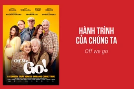 Phim "Hành trình của chúng ta (Off we go)" của đạo diễn Mariusz Kuczewski.