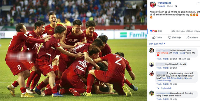 Cầu thủ Việt Nam thi nhau chia sẻ 'Anh sẽ về nhưng không phải hôm nay' ảnh 4