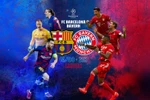 Tâm điểm vòng tứ kết là cuộc chạm trán giữa Barcelona và Bayern Munich.