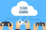 'Nóng bỏng' cuộc đua dịch vụ chơi game trên nền tảng đám mây