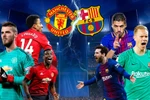 Manchester United đối đầu Barcelona.