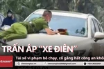 Chiến sỹ công an bám trụ trên nắp capo, cố gắng trấn áp "xe điên"