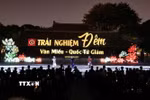 Chương trình trải nghiệm đêm “Tinh hoa đạo học” Tại Văn Miếu-Quốc Tử Giám. (Nguồn: TTXVN)