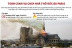 [Infographics] Toàn cảnh vụ cháy Nhà thờ Đức Bà Paris