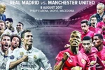 Real Madrid-Man United: Bữa tiệc thịnh soạn cho mùa giải mới