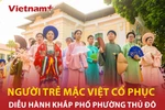 Diễu hành trang phục cổ của Việt Nam trên đường phố Thủ đô Hà Nội