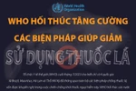 WHO hối thúc tăng cường các biện pháp giúp giảm sử dụng thuốc lá