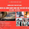 Chiếu miễn phí ba bộ phim điện ảnh đặc biệt về Chủ tịch Hồ Chí Minh