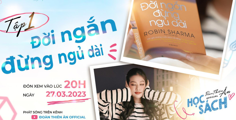 Poster giới thiệu về series truyền cảm hứng “Học sách” của Thiên Ân.