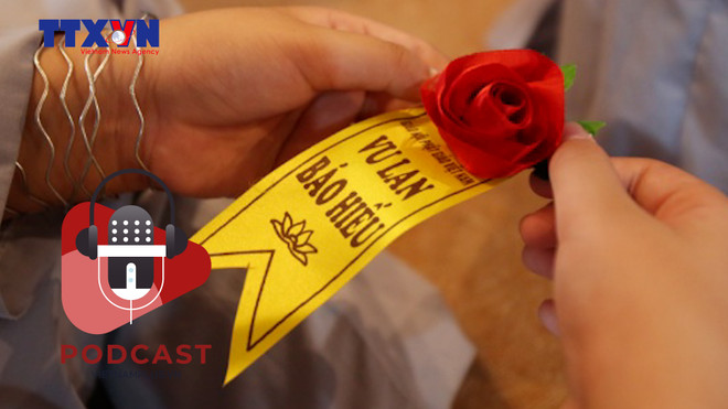 [Audio] Ý nghĩa của ngày lễ Vu Lan báo hiếu và yêu thương cộng đồng ảnh 1