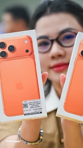 Người dùng Việt Nam hào hứng nhận iPhone 17, iPhone Air sớm