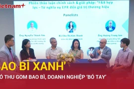 Giải pháp đột phá thúc đẩy hiệu quả EPR tại Việt Nam
