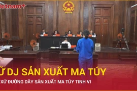 Nhìn lại phiên tòa xử Hoài DJ và đường dây ma túy “nước vui” chấn động