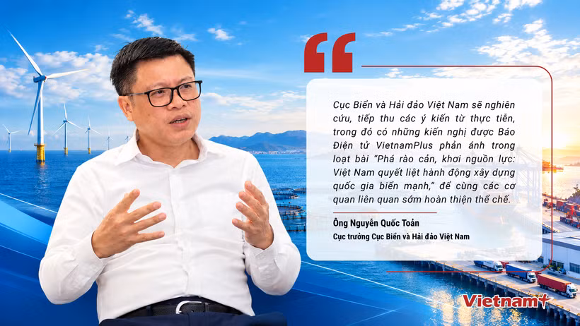 Cục Biển và Hải đảo Việt Nam ghi nhận kiến nghị từ loạt bài của Báo Điện tử VietnamPlus
