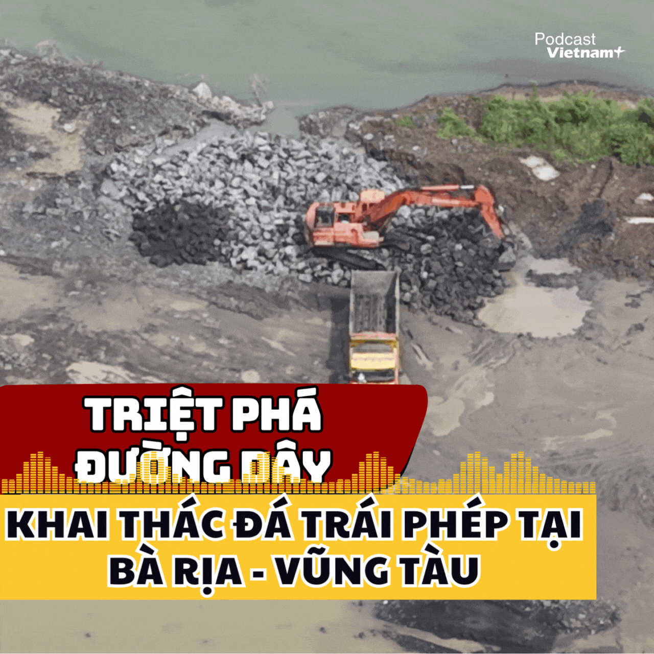 Triệt phá đường dây khai thác đá trái phép quy mô lớn tại Bà Rịa - Vũng Tàu