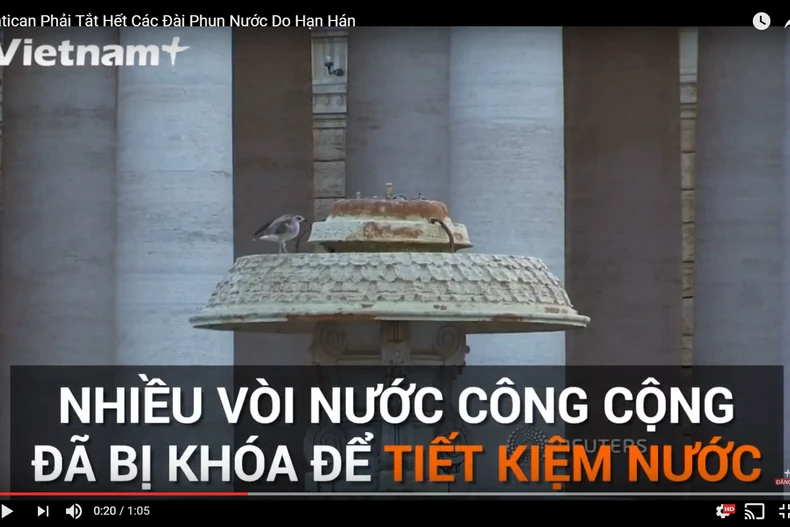 [Video] Vatican phải tắt toàn bộ 100 đài phun nước do hạn hán