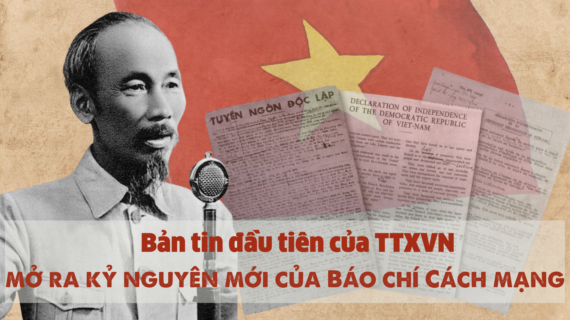 Bản tin đầu tiên của TTXVN - Mở ra kỷ nguyên mới của báo chí cách mạng