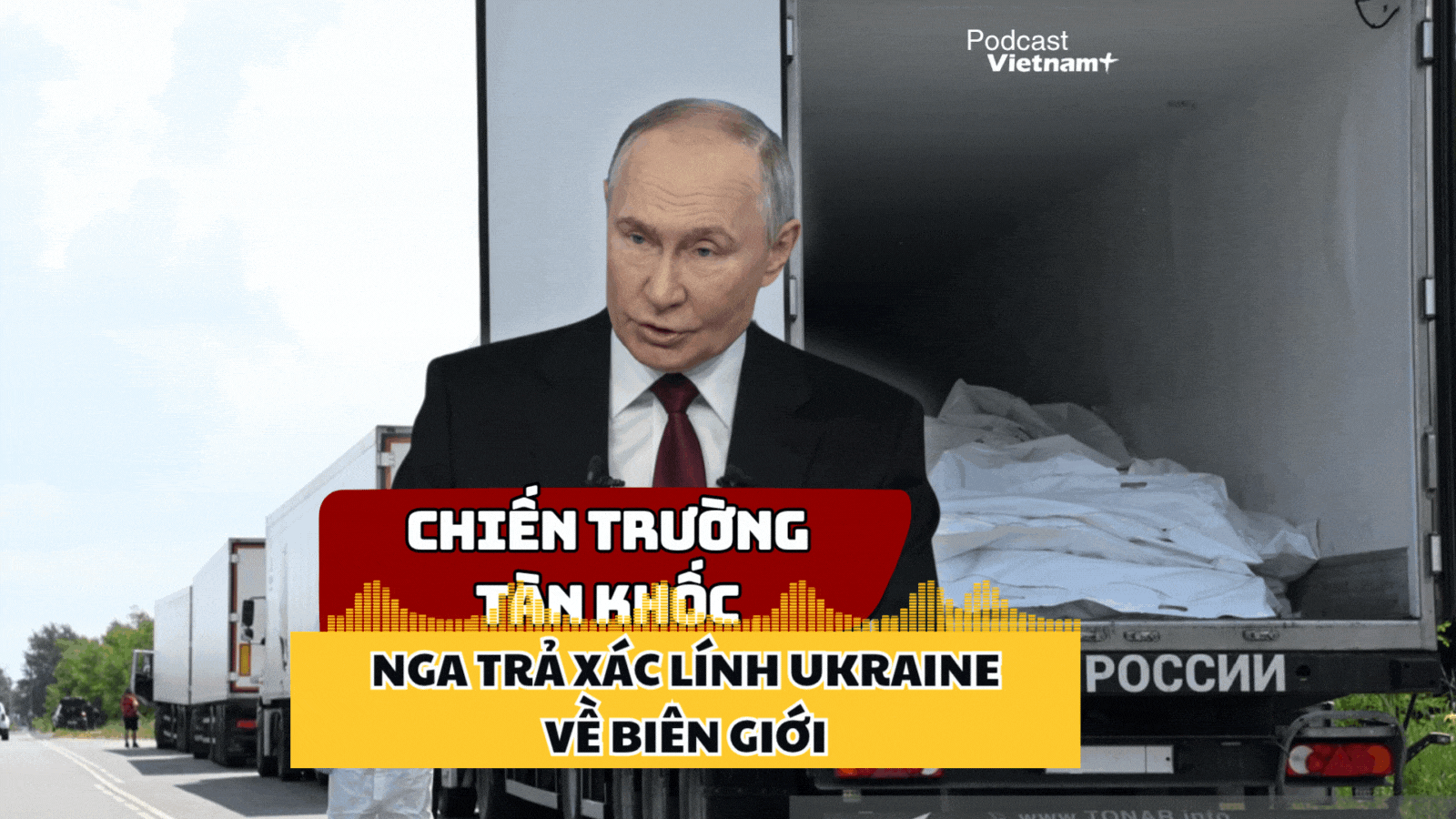 Nga đưa hơn 1.200 thi thể binh sĩ Ukraine tới biên giới