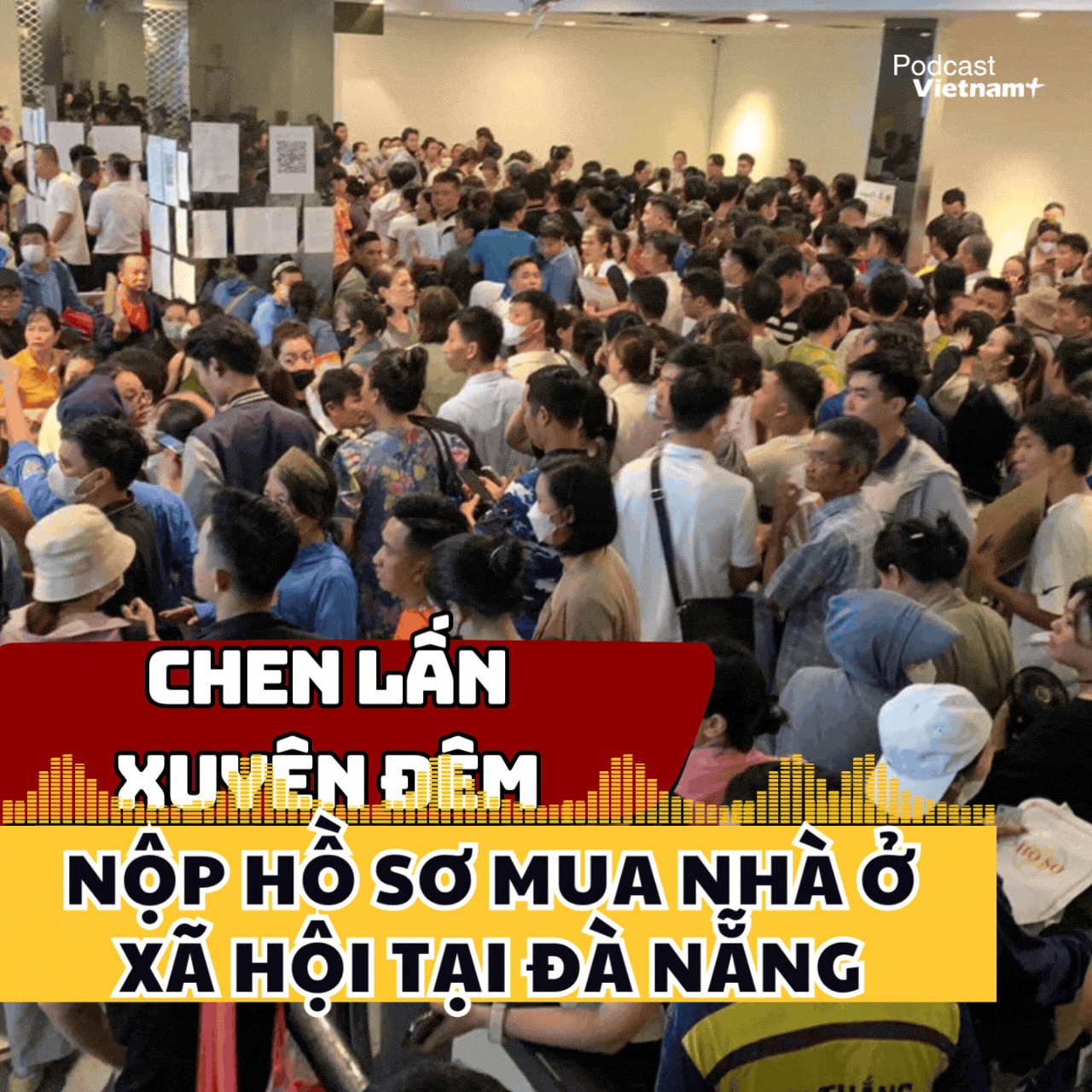 Chen lấn xuyên đêm nộp hồ sơ mua nhà ở xã hội tại Đà Nẵng