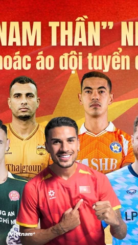 Top 5 'nam thần' nhập tịch có cơ hội khoác áo đội tuyển Việt Nam 