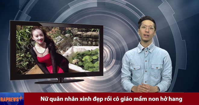 Rap News 38: Chuyện cô giáo mầm non hở hang, nổ bom ở ngõ Thông Phong ảnh 1