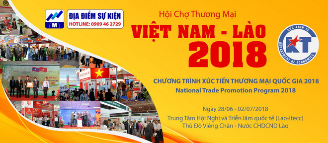 Sắp diễn ra Hội chợ Thương mại Việt Nam-Lào 2018 tại Vientiane ảnh 1