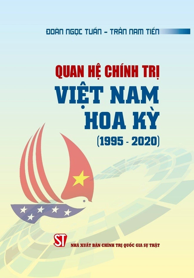 Xuất bản cuốn sách về quan hệ chính trị Việt Nam-Hoa Kỳ ảnh 1