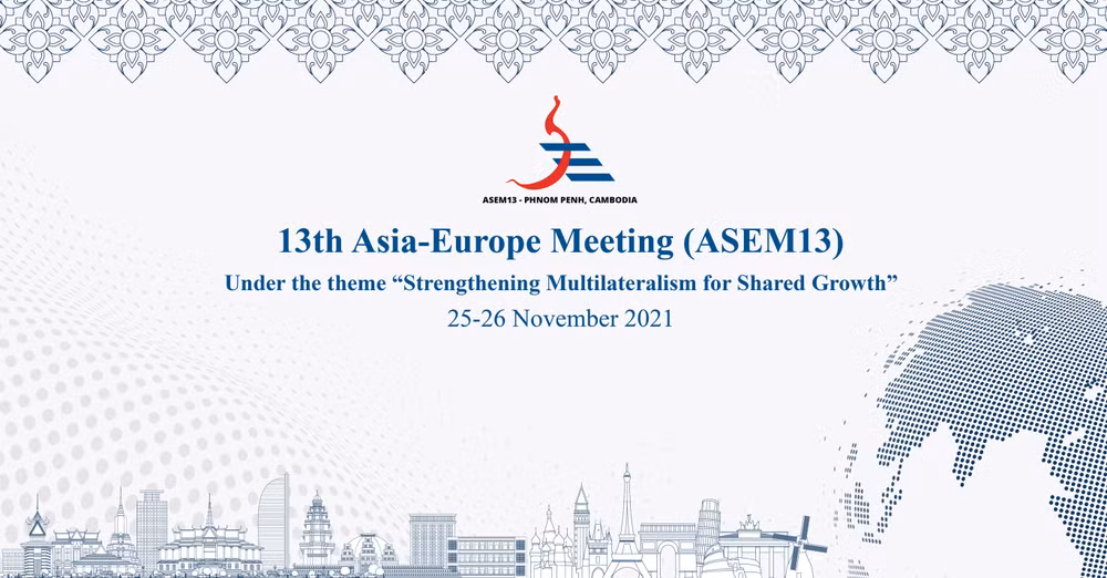 ASEM 13: Củng cố chủ nghĩa đa phương vì tăng trưởng chung ảnh 1