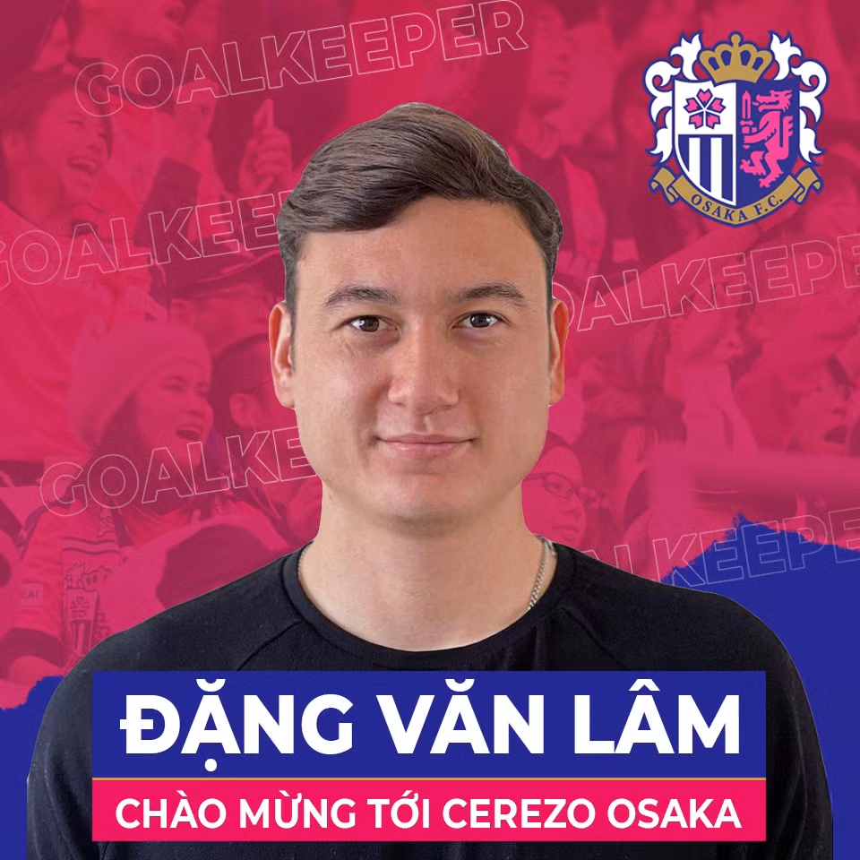 Thủ môn Đặng Văn Lâm chính thức gia nhập câu lạc bộ Cerezo Osaka ảnh 1