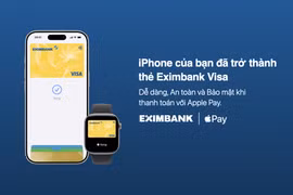 Thanh toán chỉ với một chạm: Trải nghiệm mới cùng thẻ Eximbank Visa trên Apple Pay. (Ảnh: Vietnam+)