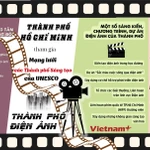 TP Hồ Chí Minh: Những dấu ấn để trở thành một thành phố điện ảnh (aLong)