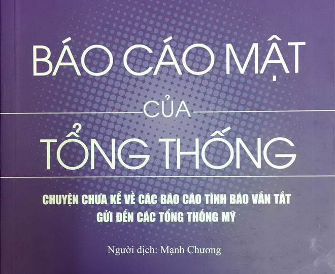 Bìa cuốn sách Hé lộ các báo cáo mật CIA gửi đến các Tổng thống Mỹ hằng ngày ảnh 1