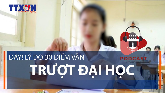 [Audio] Điểm chuẩn cao ngất ngưởng, nên làm gì khi trượt đại học? ảnh 1