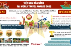 Hà Nội và Thành phố Hồ Chí Minh tỏa sáng tại World Travel Awards 2025