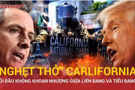 "Nóng bỏng" đối đầu ở Los Angeles, ông Trump điều động vệ binh gây tranh cãi