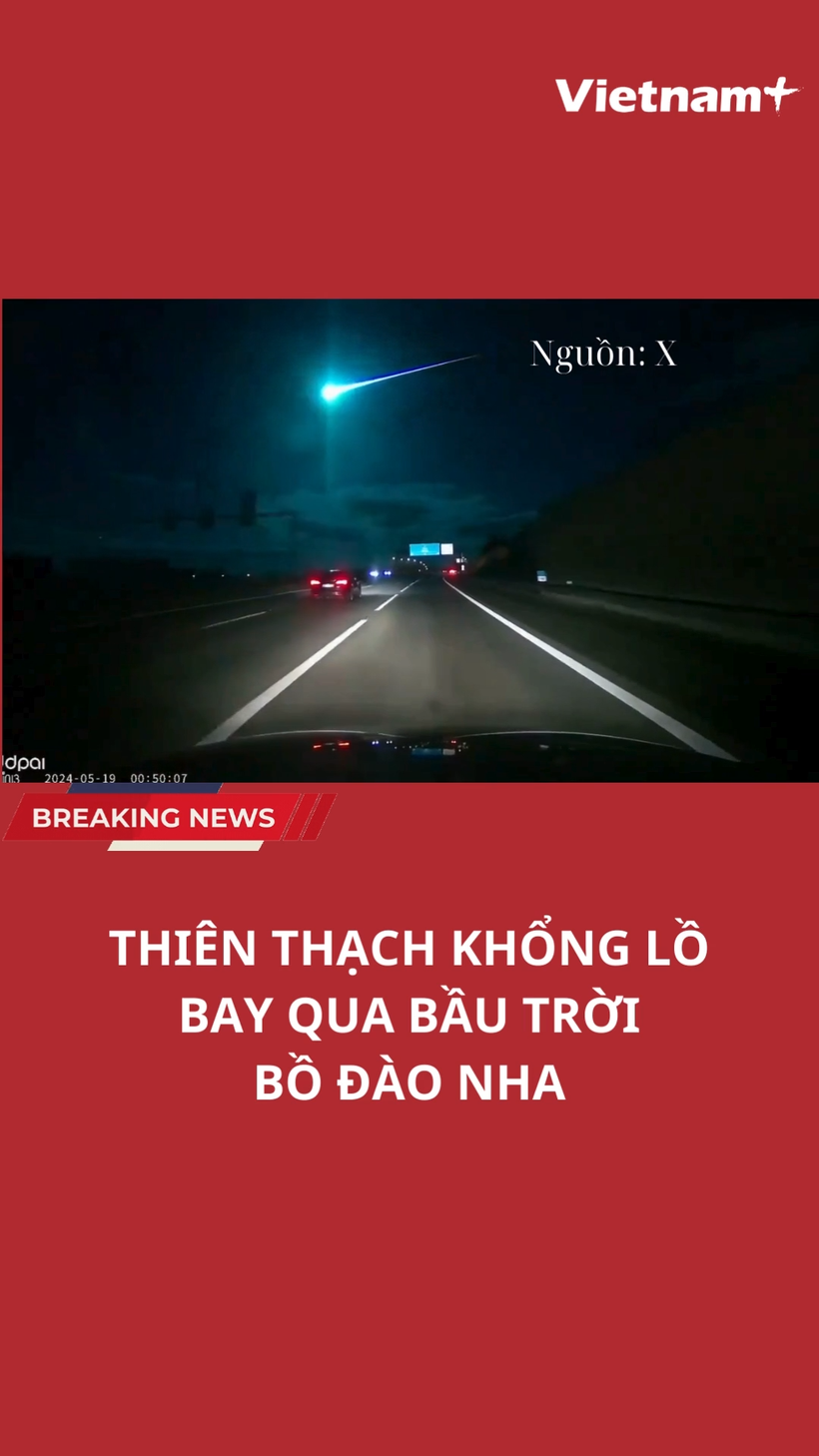 Thiên thạch khổng lồ bay qua bầu trời Bồ Đào Nha