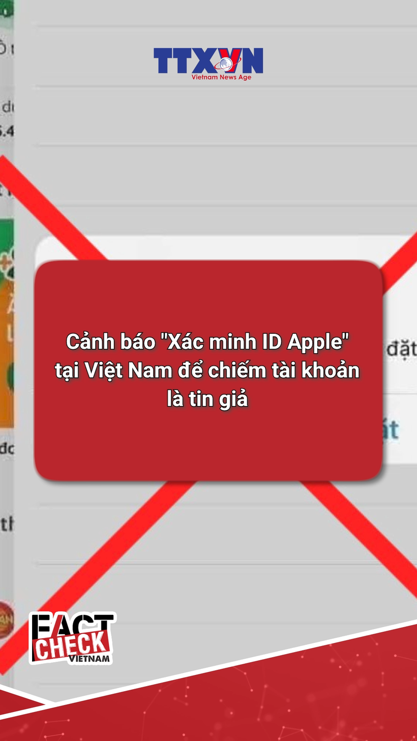 [Factcheck] Sự thật về cảnh báo xác minh Apple ID để 'hack' iPhone