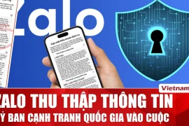 Ủy ban Cạnh tranh Quốc gia yêu cầu Zalo giải trình vụ thu thập thông tin